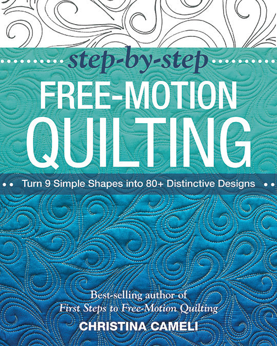 Step by Step Free Motion Quilting