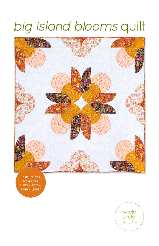 Big Island Blooms Quilt Pattern