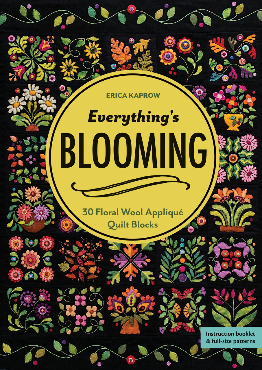 Everything's Blooming Wool Applique Pattern