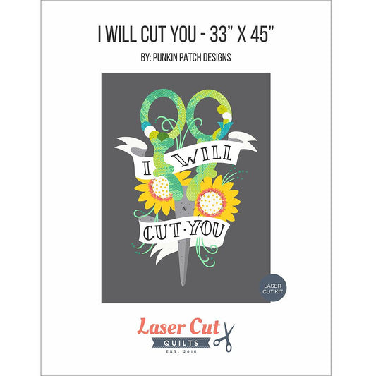 I Will Cut You Pattern