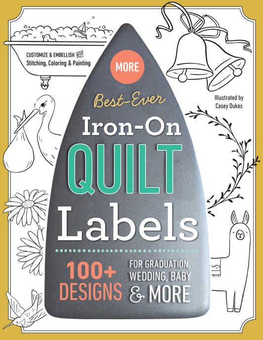 More Best-Ever Iron-On Quilt Labels