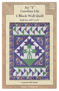 No "Y" Carolina Lily 1 Block Wall Quilt - Studio 180 Design