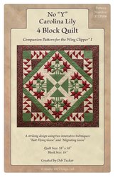 No "Y" Carolina Lily 4 Block Quilt - Studio 180 Design