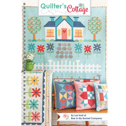 Quilter's Cottage by Lori Holt