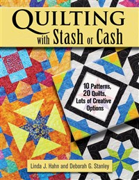 Quilting with Stash or Cash