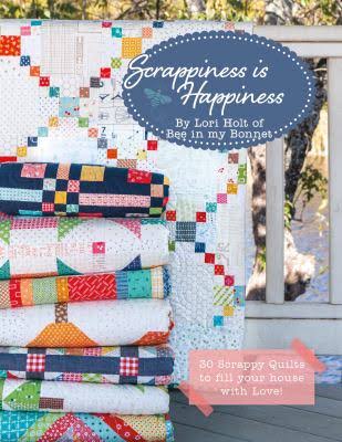Scrappiness is Happiness by Lori Holt