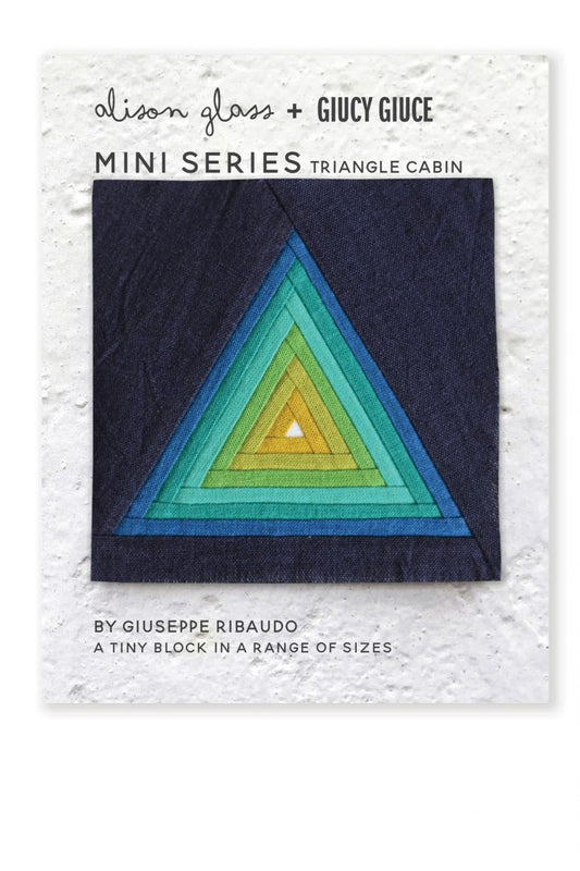 Mini Series Triangle Cabin Pattern