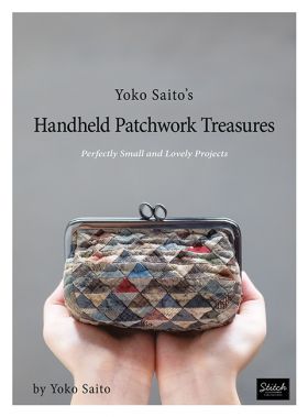 Yoko Saito's Handheld Patchwork Treasures - Martingale Publishing