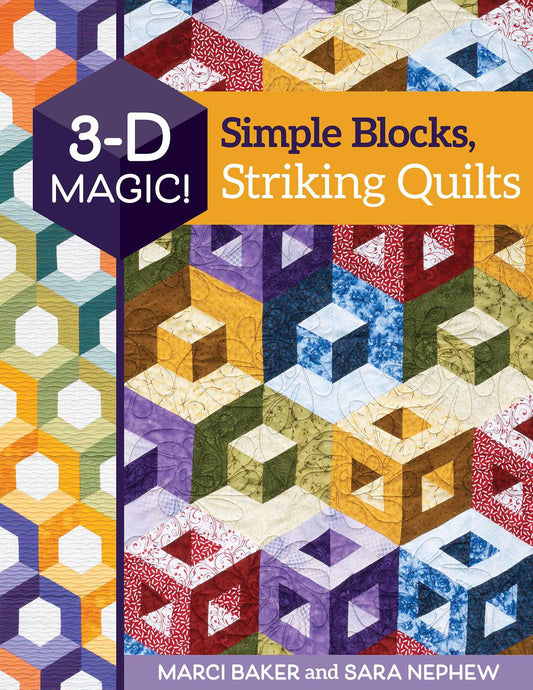 3-D Magic! Simple Blocks Striking Quilt