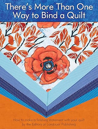 There's More Than One Way to Bind a Quilt