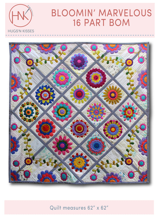 Bloomin' Marvelous BOM Pattern and Full Set - Hugs 'n Kisses