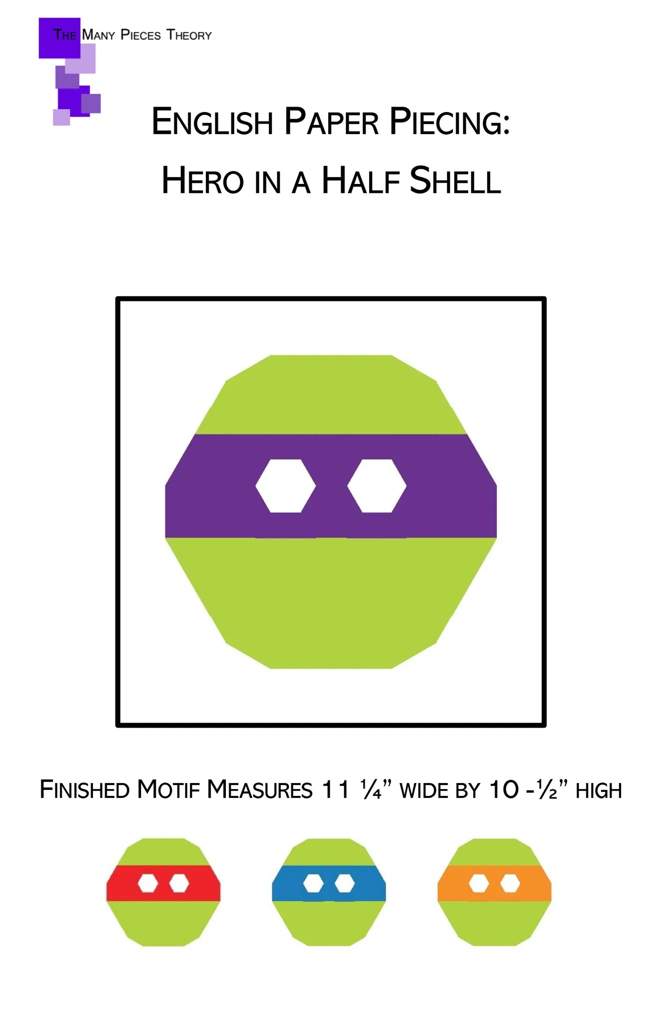 Hero in a Half Shell Pattern - Quiltoni