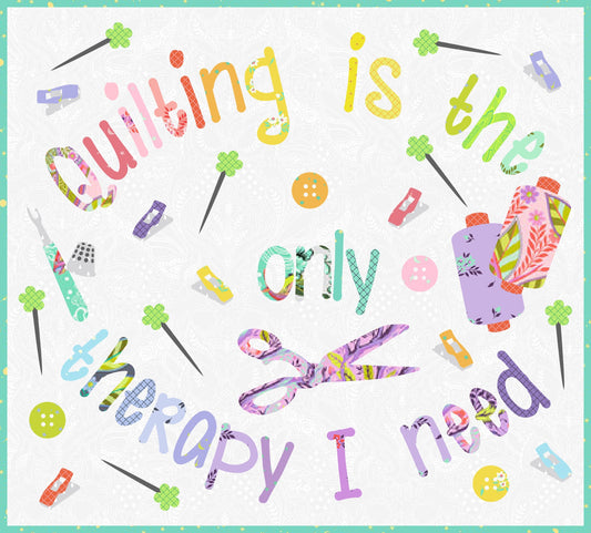 PRE-ORDER: "Quilting is my Therapy" Laser-cut Kit