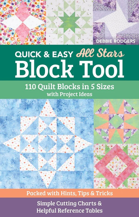 Quick & Easy All Stars Block Tool by Debbie Rodgers - C&T Publishing