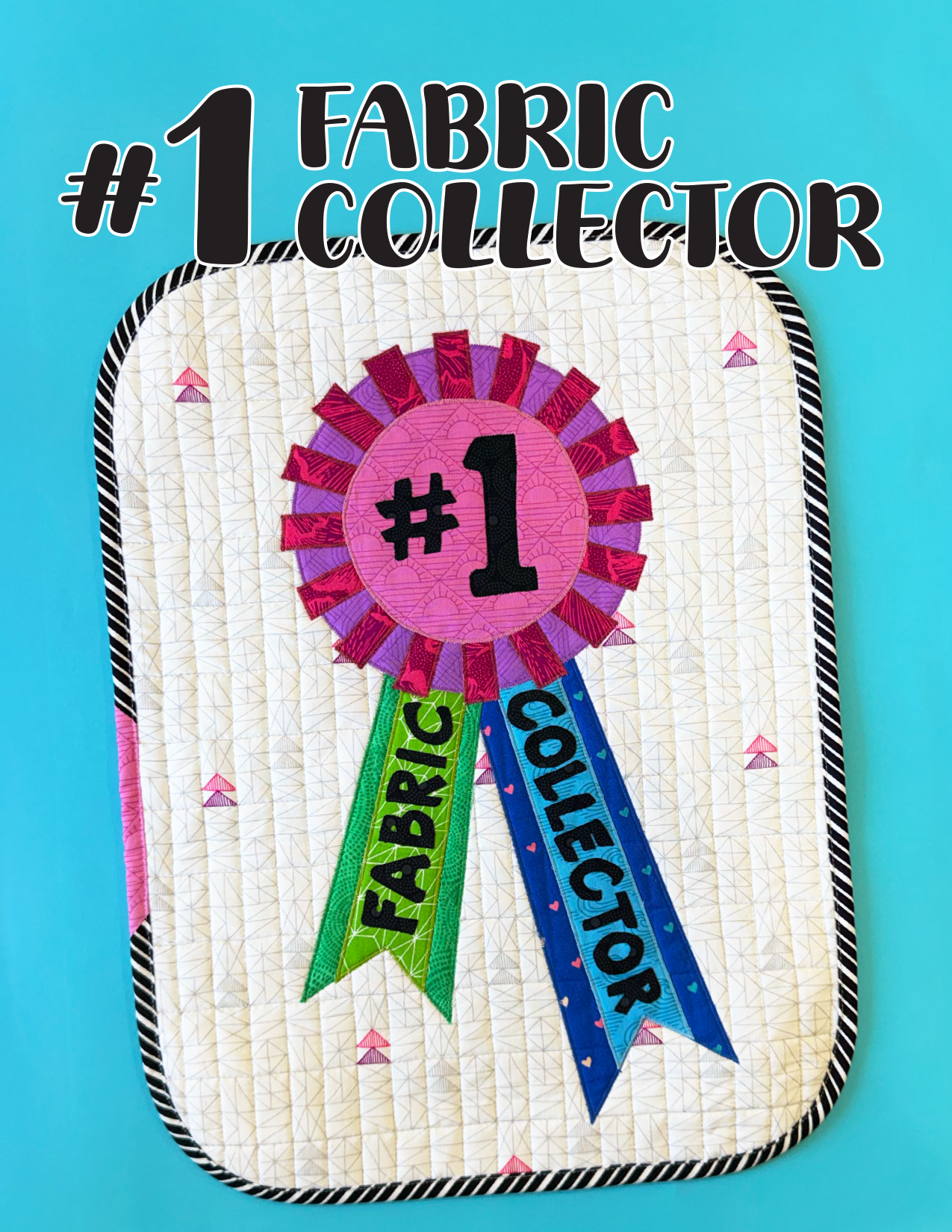 #1 Fabric Collector Quilt Pattern – Erie Quilt Art