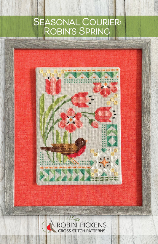 Seasonal Courier: Robin's Spring Cross Stitch Pattern - Robin Pickens