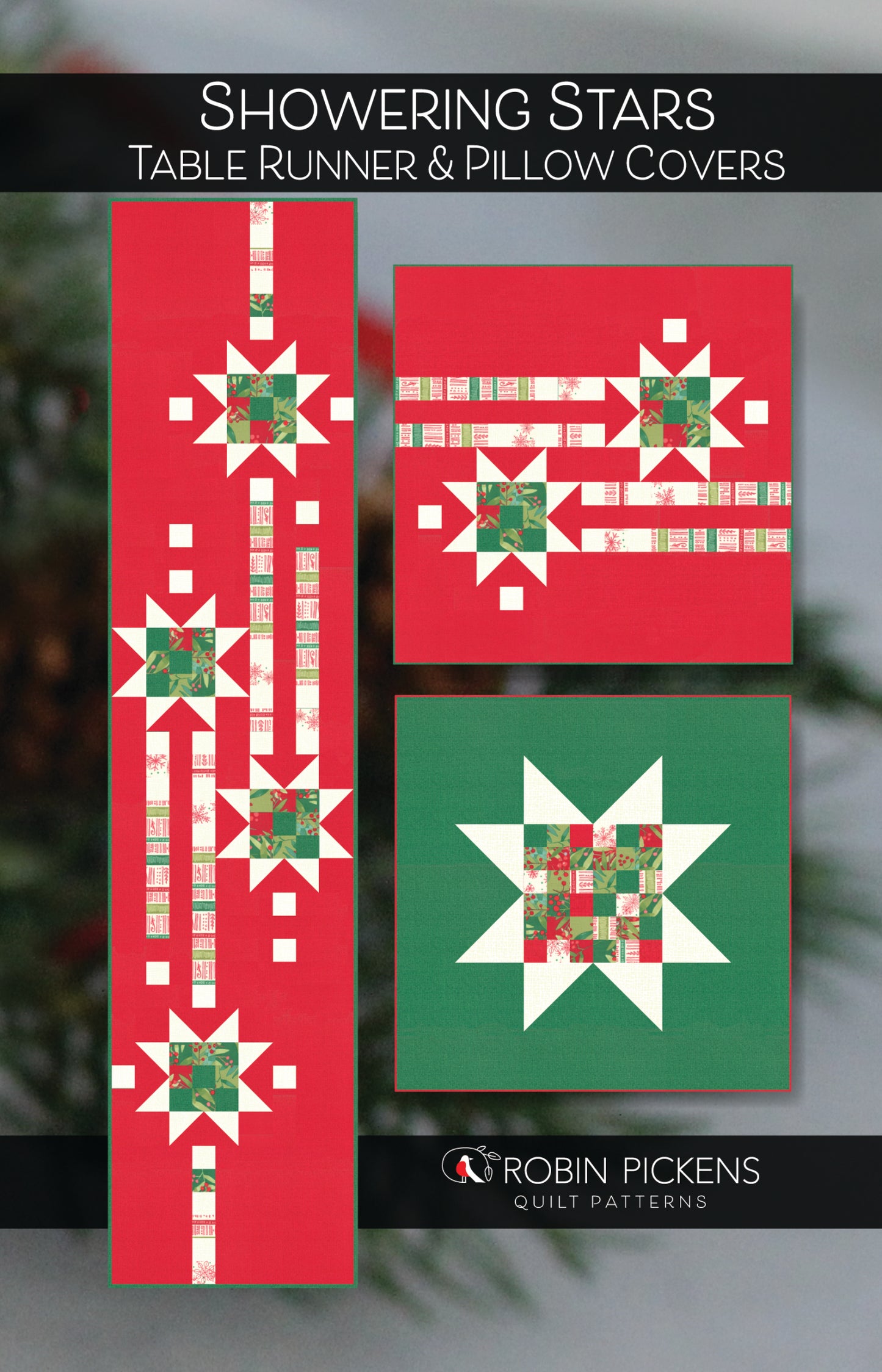 Showering Stars Runner and Pillow Pattern - Robin Pickens