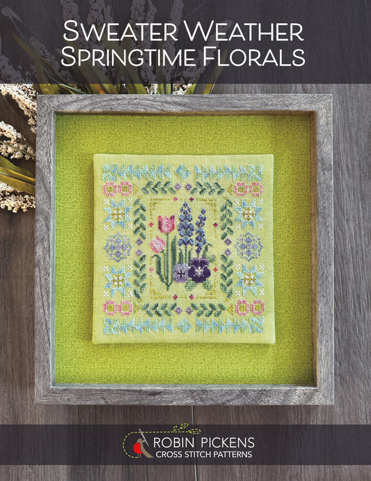 Sweater Weather: Springtime Florals Cross Stitch Pattern - Robin Pickens