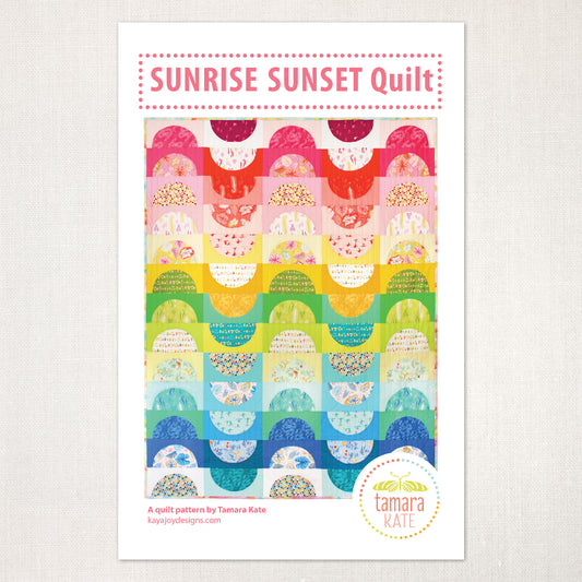 Sunrise Sunset Quilt Pattern