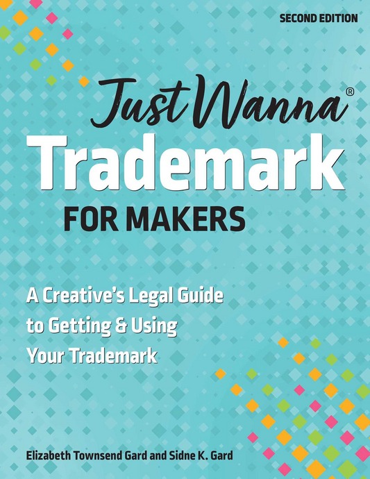 Just Wanna Trademark For Makers